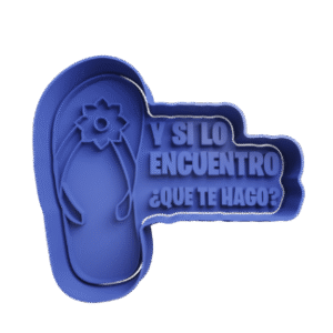 Cortador de Galletitas Chancla -Y si lo encuentro que te hago?